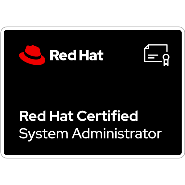 Red Hat Certified System Administrator — issued by Red Hat